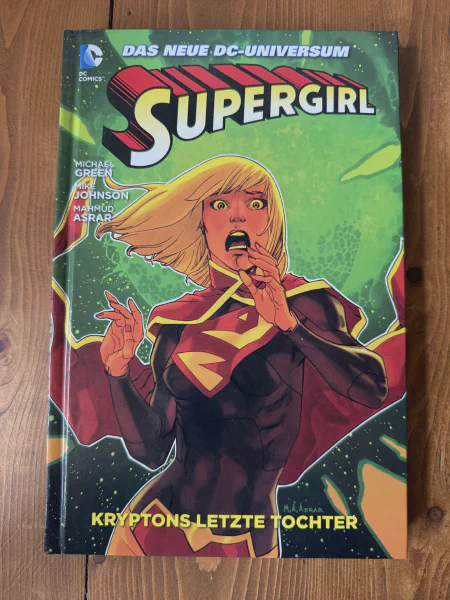 Supergirl: Kryptons letzte Tochter
